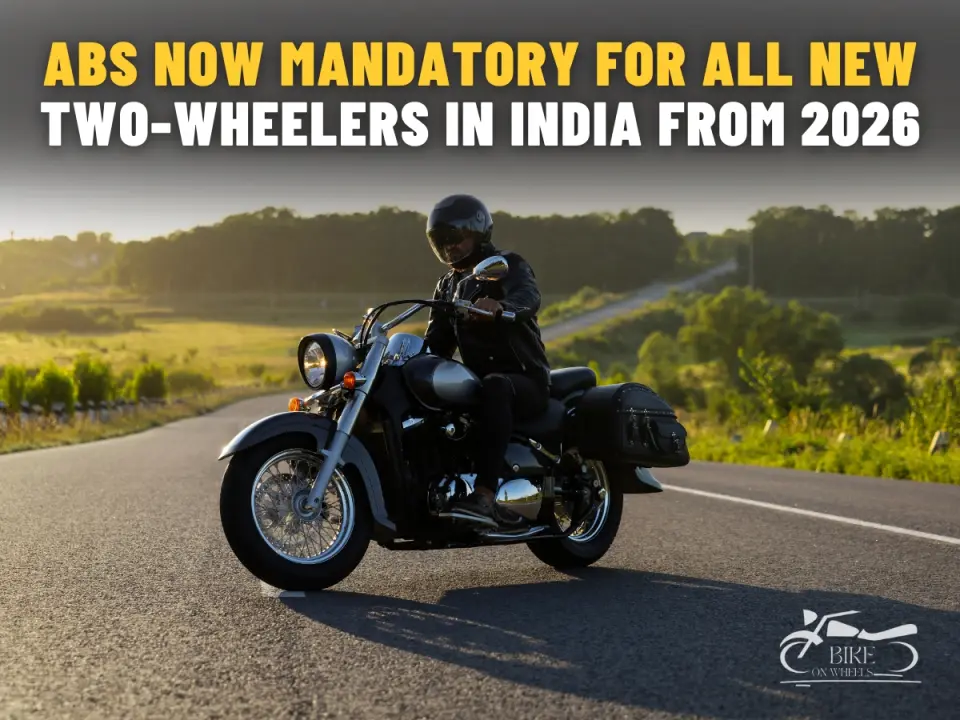 ABS and Two Helmets Now Mandatory for All New Two-Wheelers in India from 2026